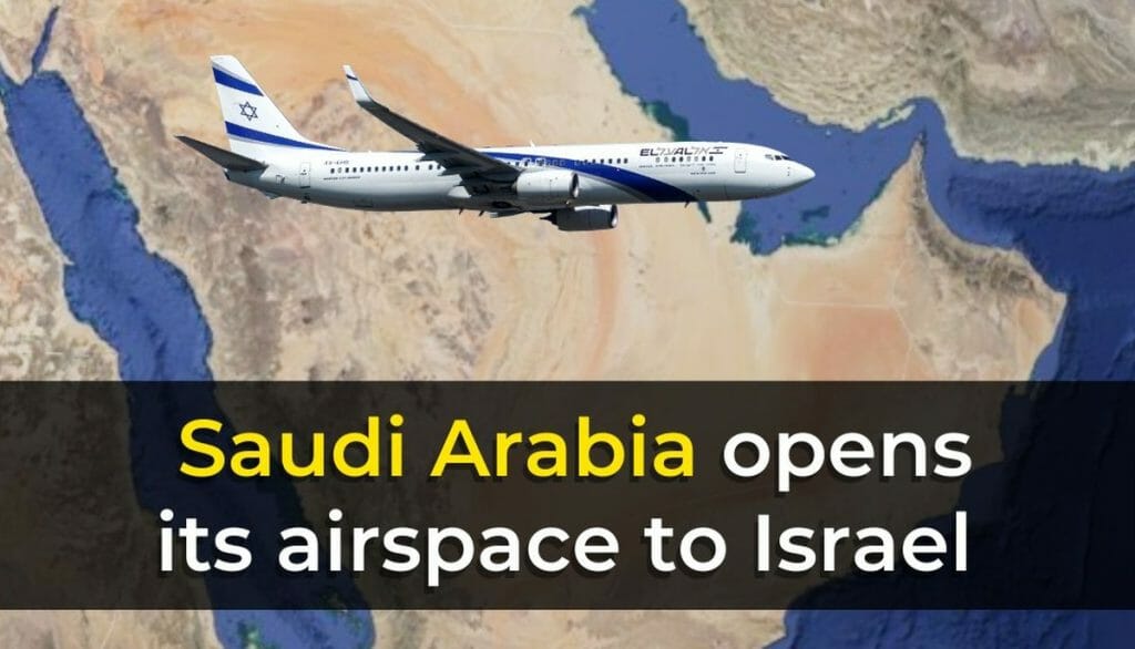 Saudi-Arabien hat erklärt, seinen Luftraum für Israel zu öffnen