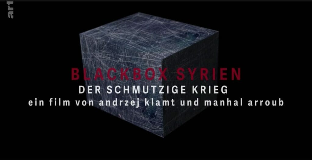 Die Dokumentation „Black Box Syrien“, an der auch Mena-Watch-Autor Oliver M. Piecha mitgearbeitet hat