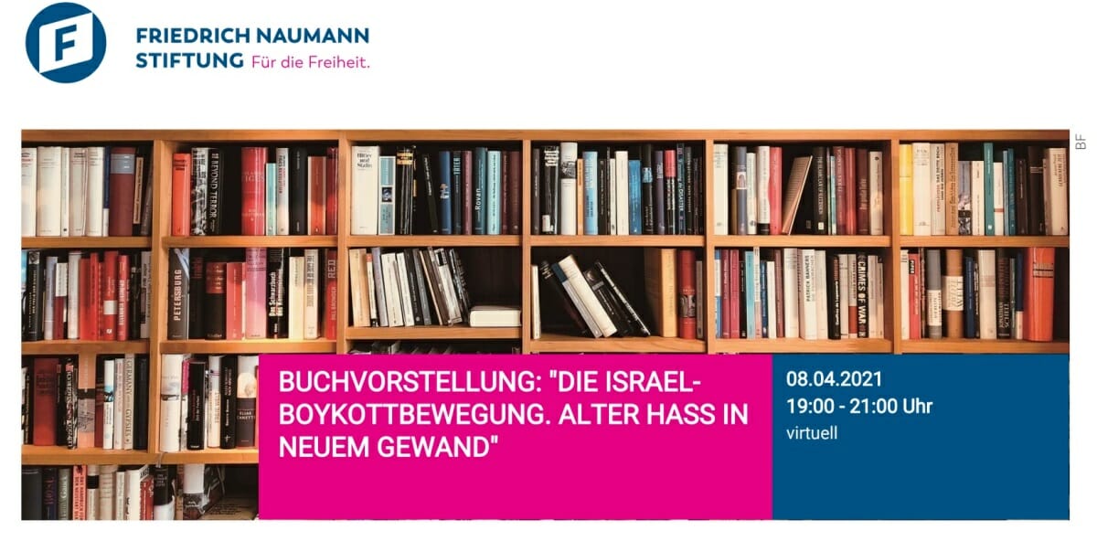 Buchpräsentation: Die Israel-Boykottbewegung. (Quelle: Friedrich Naumann Stiftung für die Freiheit)