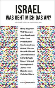 Israel - Was geht mich das an?