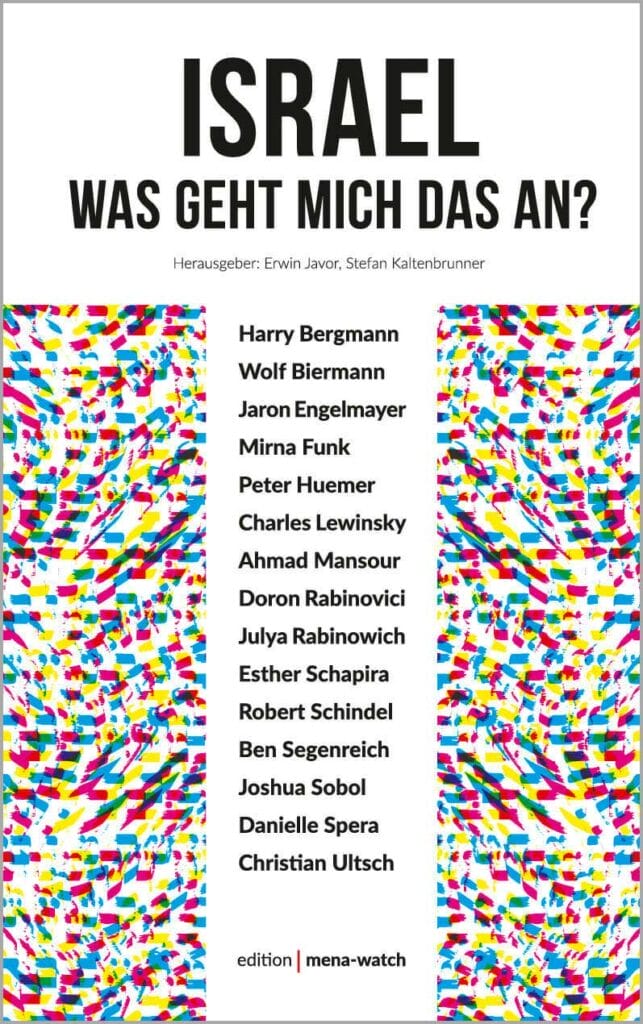 Israel - Was geht mich das an?