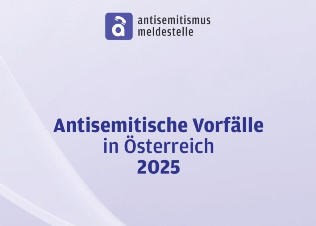 Jahresbericht der Antisemitismus-Meldestelle der IKG über antisemitische Vorfälle 2025.